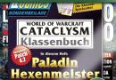 Für Wow Cataclysm: PC Games Extraklasse 8/11 mit brandneuem Klassenbuch Paladin/Hexenmeister auf Basis Patch 4.2