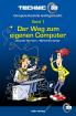 Buchtipp: Der Weg zum eigenen Computer - Alles was Sie über den PC wissen müssen
