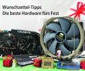Großes Aufrüstspecial: Die besten Grafikkarten, CPUs und SSDs fürs Fest [Artikel der Woche]