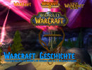 Die Warcraft-Geschichte - Vom Strategiespiel-Klassiker zum erfolgreichsten MMORPG bis heute