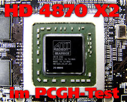 Radeon HD 4870 X2 im PCGH-Benchmark-Test