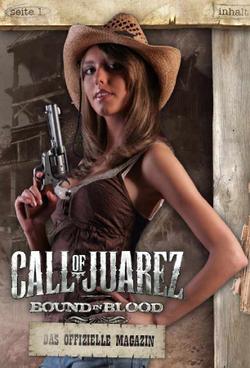 Call of Juarez - Bound in Blood: Das offizielle Magazin zum Download