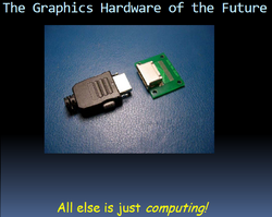 Ist mehr Grafikhardware nicht nötig?