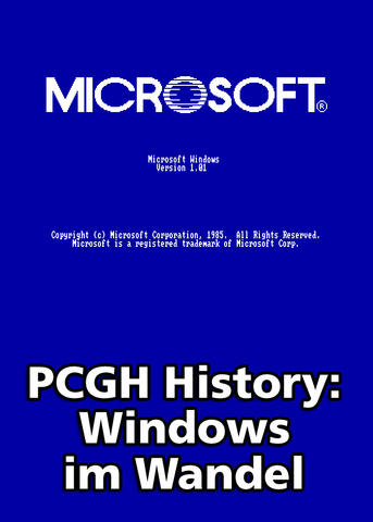 PCGH History: Von Windows 1.0 bis Windows 7