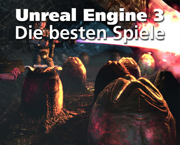 Spiele mit Unreal Engine 3 im Vergleich