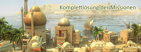 Anno 1404-Komplettlösung: PC Games geleitet Sie durch alle Missionen 