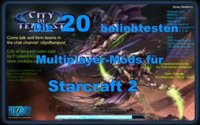 Multiplayer-Mods für Starcraft 2 - Welche Map ist Ihr Favorit? 