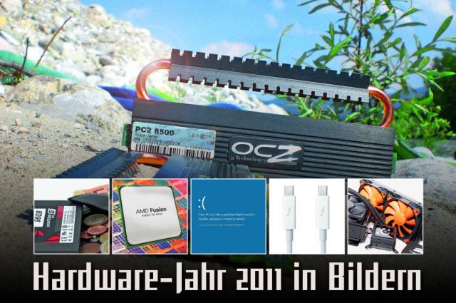 Das Hardware-Jahr 2011 in Bildern