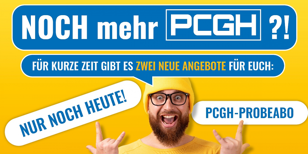 Nur noch heute: PCGH im Abo ab 1 Euro