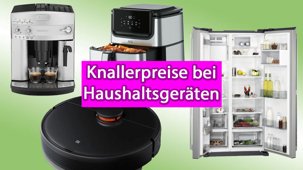 Knallerpreise bei Delonghi-Kaffeevollautomat, Ninja-Heißluftfritteuse, AEG-Kühlschrank Side by Side und mehr Haushaltsgeräten