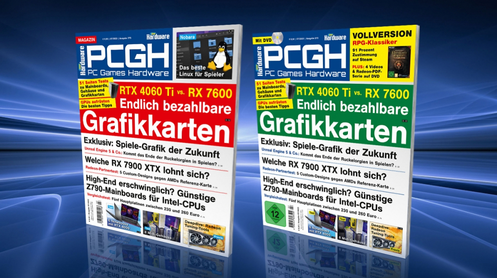 PCGH 07/2023: Spiele-Grafik der Zukunft, RTX 4060 Ti vs. RX 7600, 8× Midi-Gehäuse, 5× Z790-Boards, Radeon-Deepdive, Linux Nobara u. v. m. - auf DVD: RPG-Klassiker Baldur's Gate Enhanced