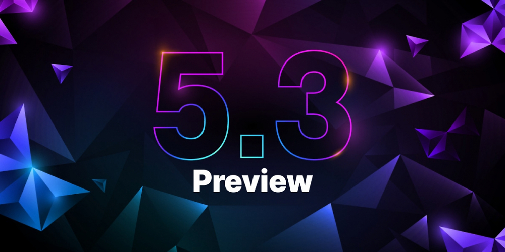 Unreal Engine 5.3