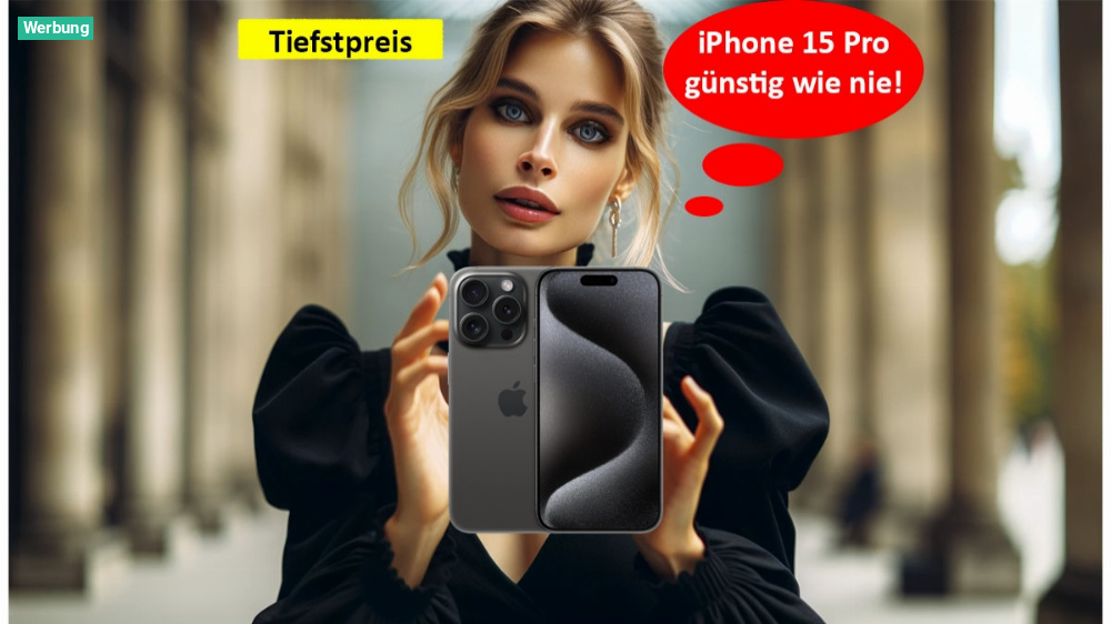 Preisfehler? iPhone 15 Pro so günstig wie noch nie