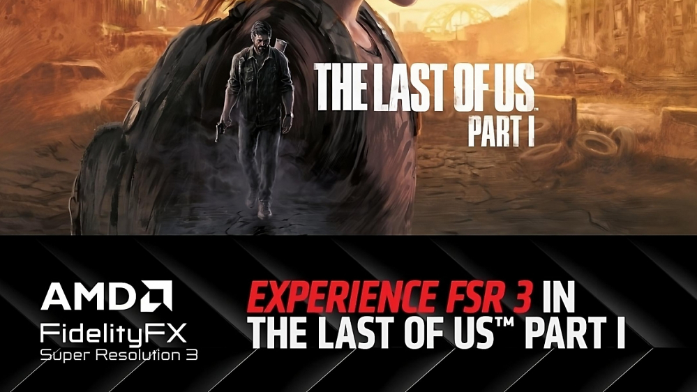 FSR 3: The Last of Us Part 1 erhält AMDs neuestes Upscaling
