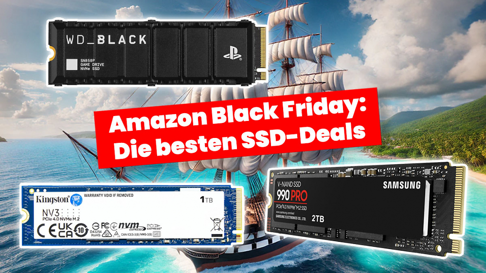 SSD-Schlachtschiffe bis 8 TB im Preisverfall: So stark dreht Amazon beim Black Friday auf