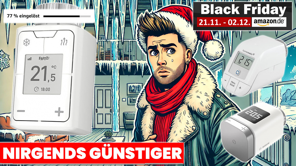 Bis zu 77 % vergriffen: Thermostate zum Black Friday Preis von AVM, Bosch & Homematic