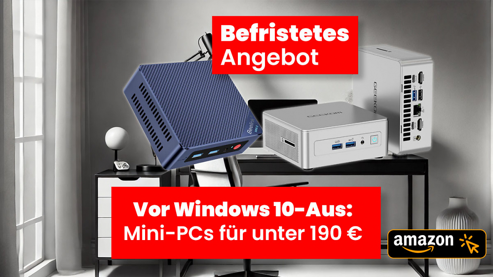 Deal zum Windows 10-Aus: Mini-PCs schon für unter 190 Euro