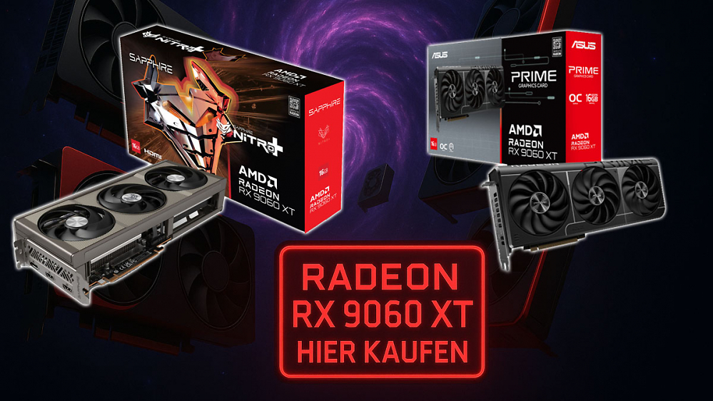 Radeon RX 9060 XT hier kaufen: Auch an Tag 2 stimmen Preis und Verfügbarkeit 