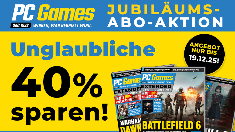 Nur für kurze Zeit: 40 Prozent beim PC-Games-Abo sparen