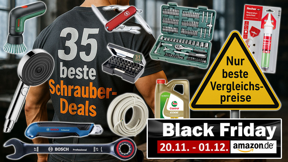 Von Bosch bis Hansgrohe: 35 Bestpreis-Deals für Schrauber am Amazon Black Friday
