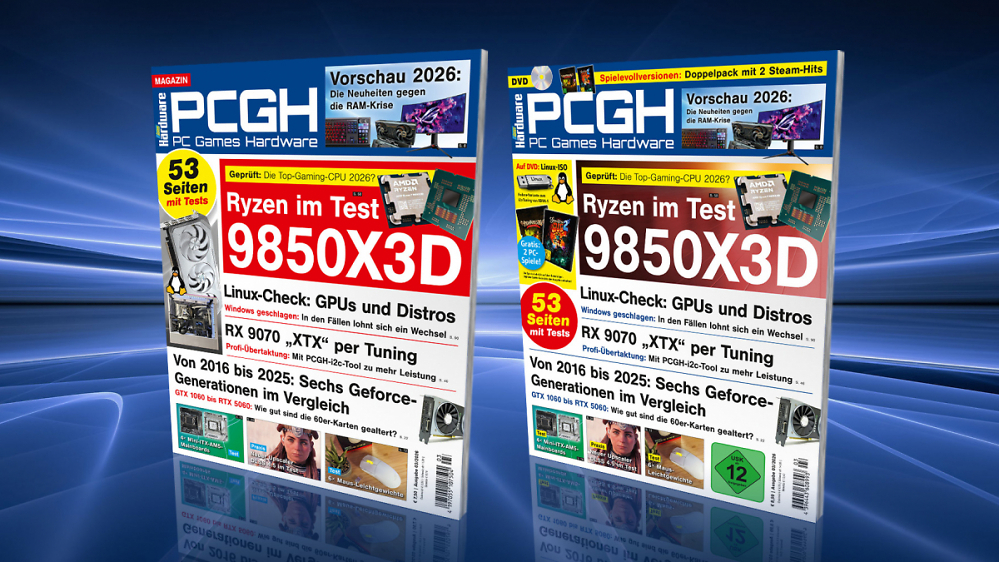 Jetzt neu: Hardware-Vorschau 2026 & Ryzen 7 9850X3D im Test + mehr in PCGH 03/2026