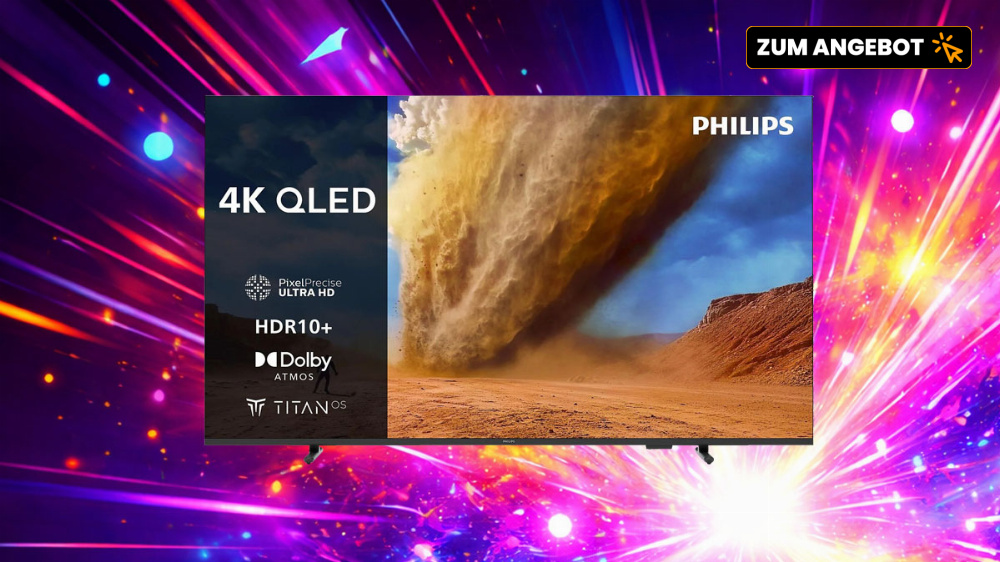 Erstaunlicher Preis bei MediaMarkt: Philips QLED TV gerade nur 249,99€ - 4K UHD, HDR10+, Dolby Atmos, Alexa (Update: Amazon-Konter)