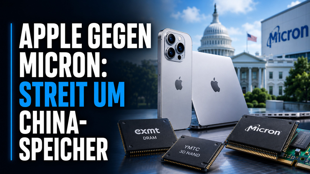 Apple will China-Speicher nutzen: Micron fordert US-Verbot