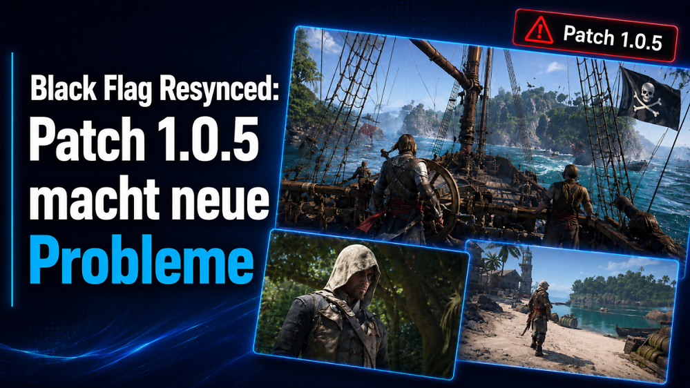 Black Flag Resynced: Ruckler-Patch sorgt teils für neue Probleme