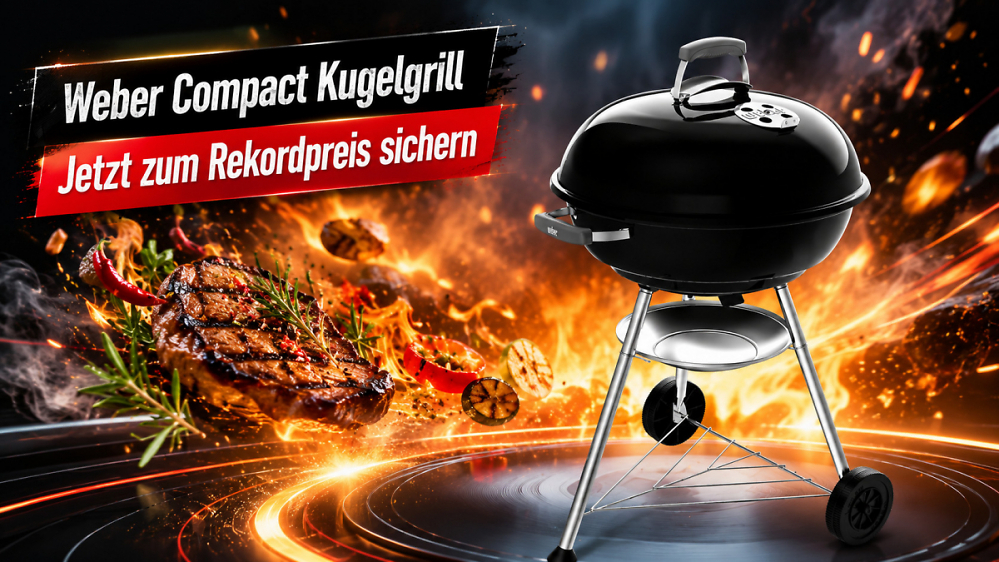 Kugelgrill-Klassiker zum Rekordpreis: Neuster Weber Compact Kettle fällt bei Amazon unter 100 €