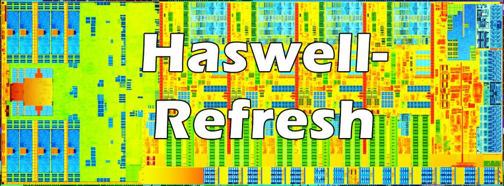Intel Haswell-Refresh: Xeon-E3-v3-CPUs auch nur mit Taktanhebung (1)