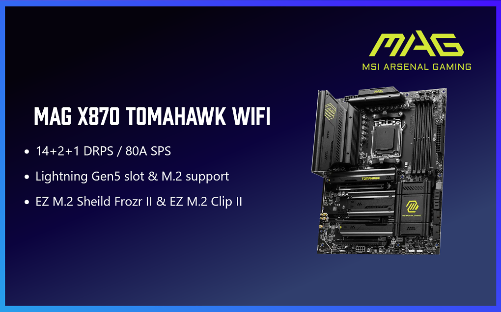MSI MAG X870 Tomahawk WIFI
