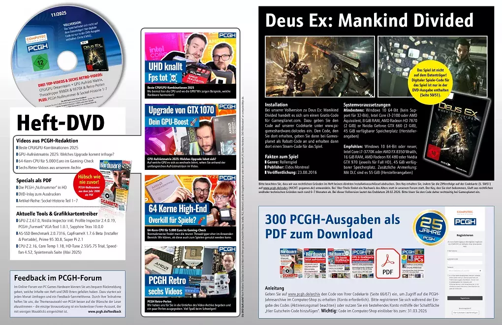 In der DVD-Ausgabe finden Sie nicht nur weitergehende Artikelmaterialien, Videos und Tools, sondern ebenfalls <a href='de.gamesplanet.com/game/deus-ex-mankind-divided-steam-key--3072-1'><strong>Deus Ex: Mankind Divided</strong></a><strong> </strong>als Steam-Vollversion. Die 300 PCGH-Ausgaben als PDF-Download gibt es auch für Käufer der physischen Magazine (ohne DVD).