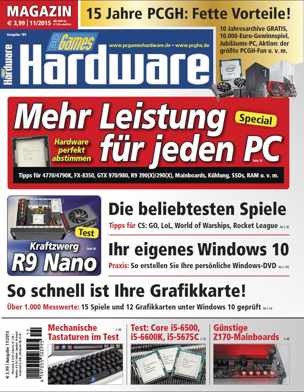 PC Games Hardware, Jubiläumsausgabe 11/2015: 15 Jahre PCGH - mehr Leistung für jeden PC, beliebte Spiele, eigenes Windows-10-System und ein Blick zurück auf die Hardware-Geschichte.