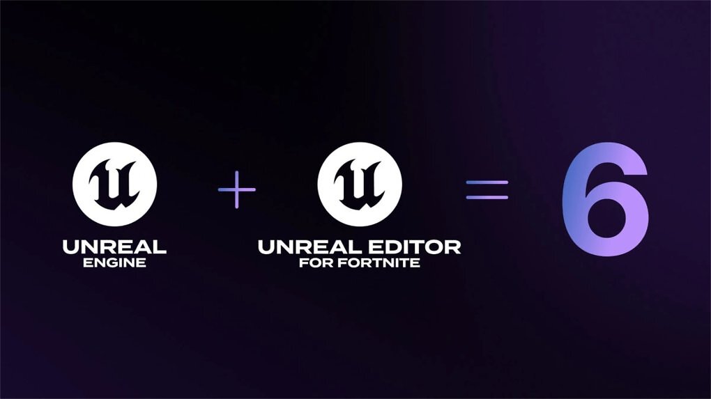 Die Rechnung von Epic Games: Unreal Engine 5 + Unreal Editor for Fortnite = Unreal Engine 6