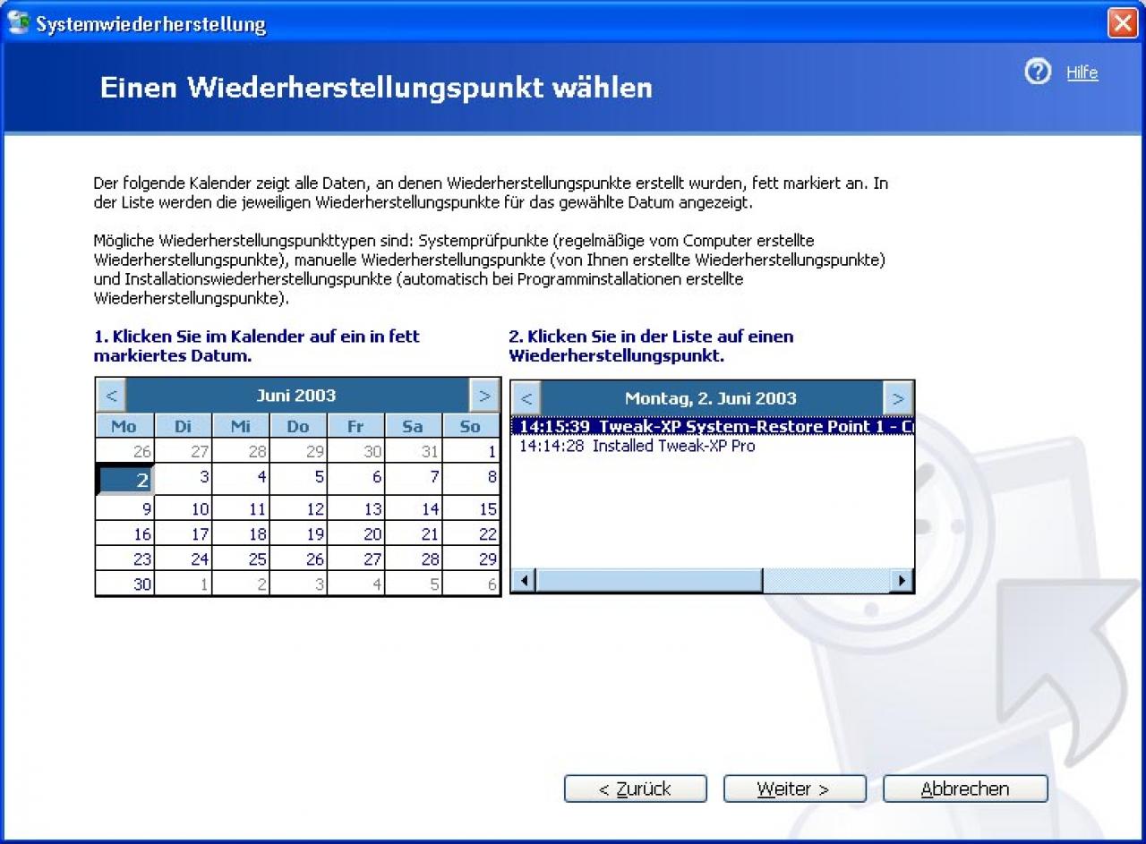 [29/08/2003] 8) Die Kalenderfunktion hilft beim Wiederherstellen eines stabilen Systemzustandes.