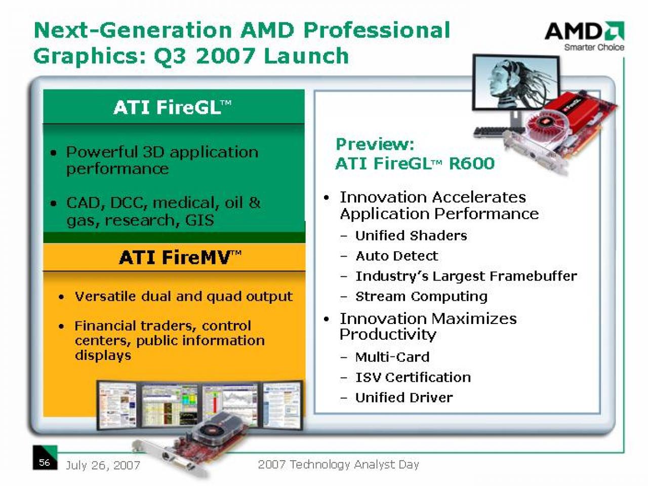 [27/07/2007] AMD Präsentation professionelle 3D-Beschleuniger der Fire-GL-Serie (Bild: Planet 3D Now)
