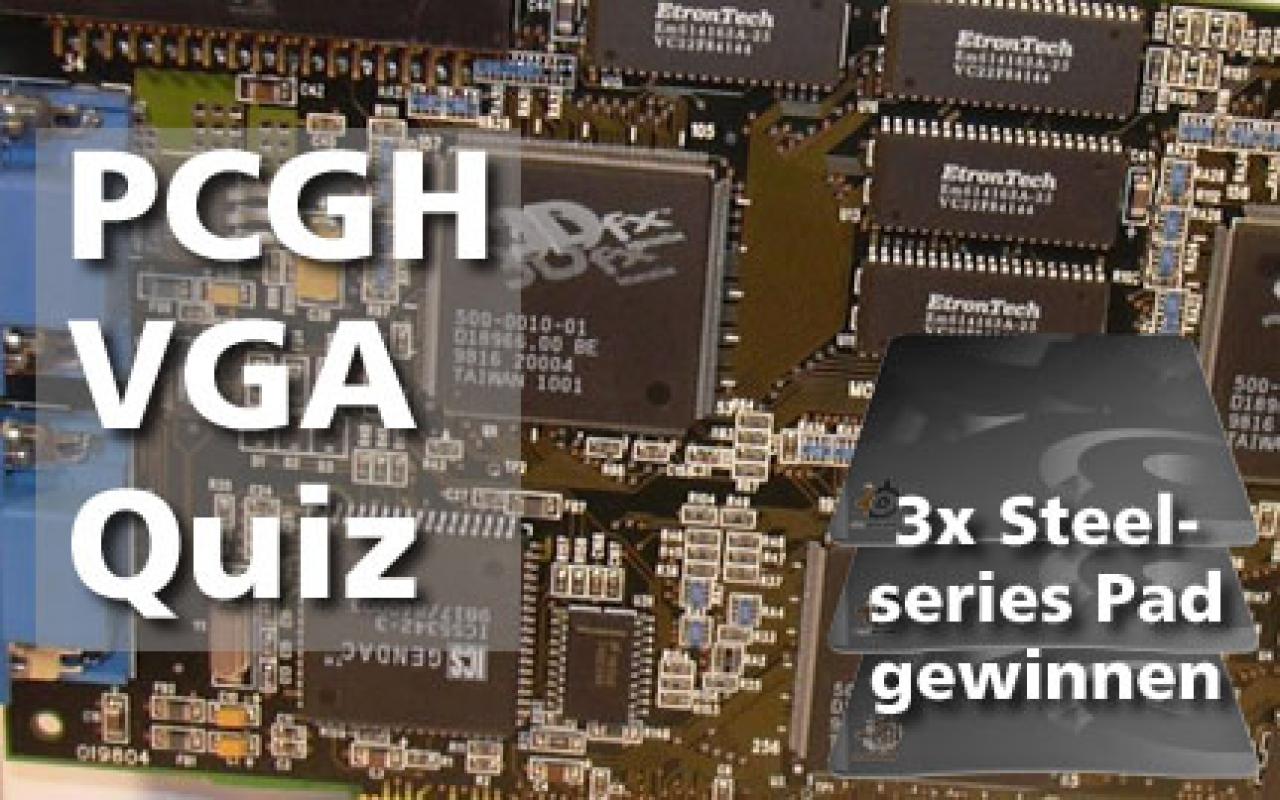 [21/01/2008] PCGH VGA-Quiz: Machen Sie jetzt mit und gewinnen Sie eines von drei Steelseries-Gamepads.