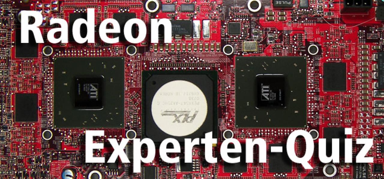 [29/01/2008] Radeon-Quiz auf PCGH.de: Jetzt mitmachen und gewinnen!