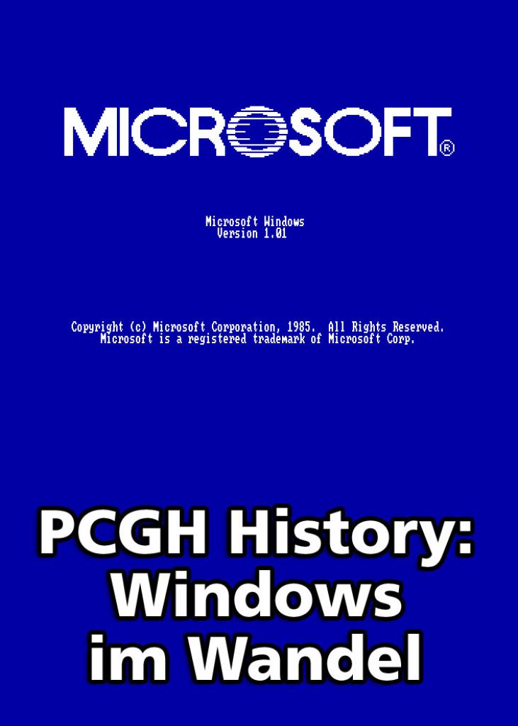 [17/04/2008] PCGH History: Von Windows 1.0 bis Windows 7