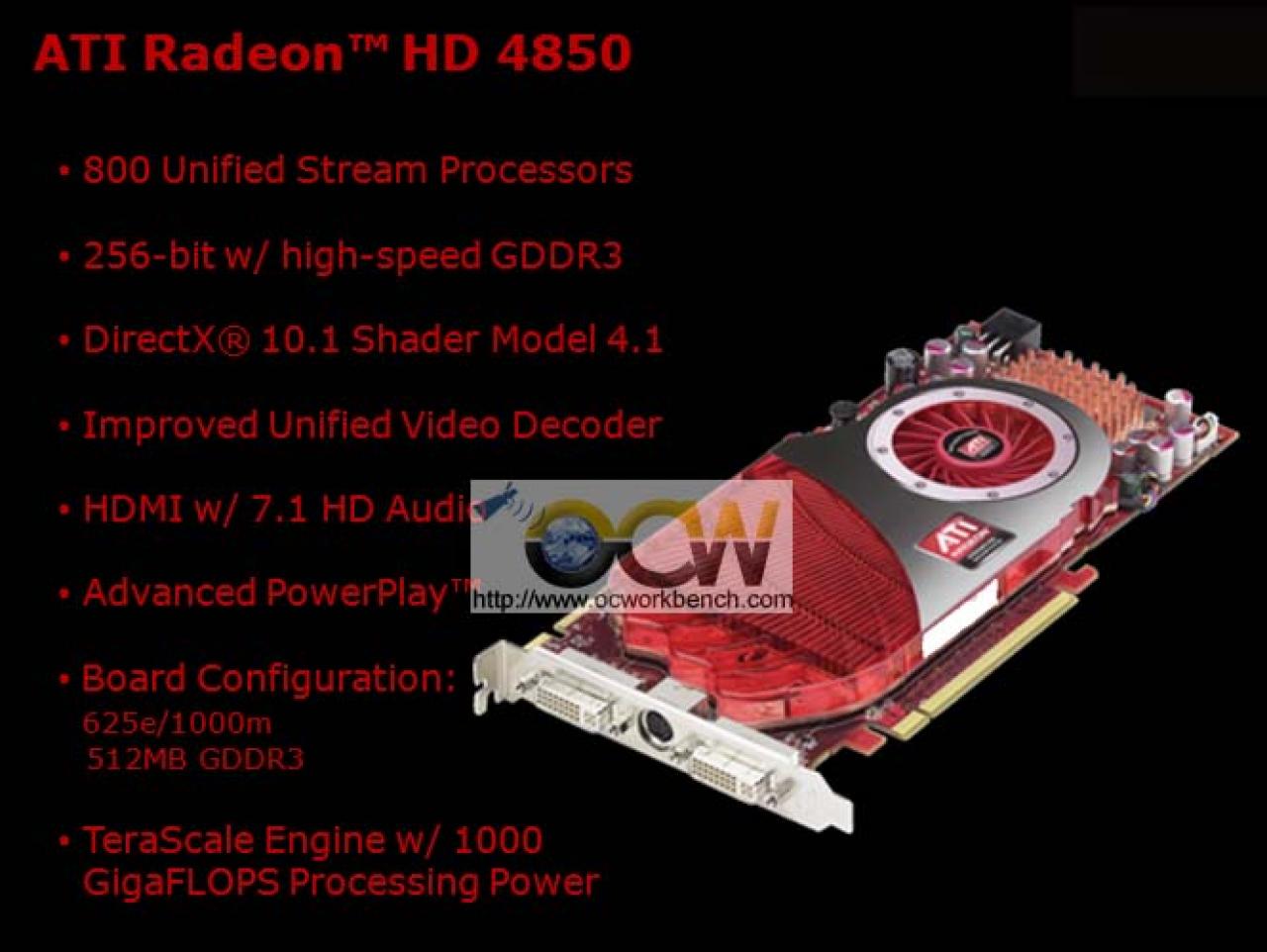 [10/06/2008] Einige der technischen Eckdaten in der Übersicht, unter anderem soll 1.000 Megahertz schneller und 512 MiByte großer GDDR3-Speicher auf der Radeon HD4850 zum Einsatz kommen. (Bild: ocworkbench)