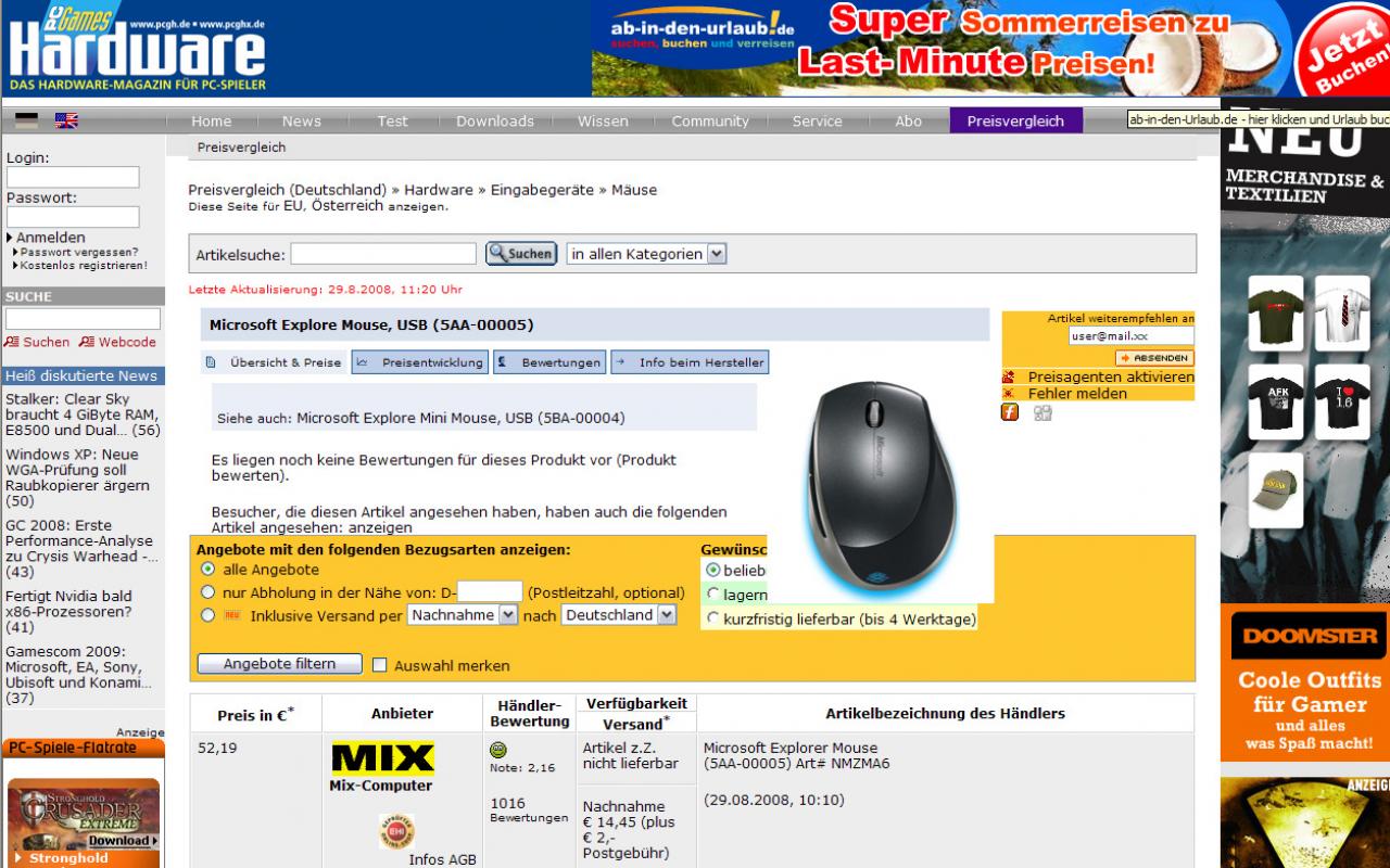 [29/08/2008] Der PCGH-Preisvergleich hilft Ihnen, günstige Angebote zu finden.