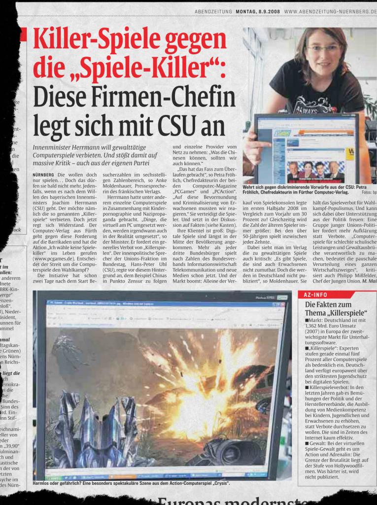 [08/09/2008] Im Artikel der Abendzeitung finden sich zusätzliche Informationen über die wirtschaftliche Bedeutung der Computer- und Videospiele.