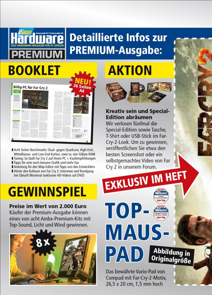 [20/10/2008] Die Premium-Ausgabe der PCGH 12/2008 zu Far Cry 2 erscheint am 05.11.2008 im Handel.
