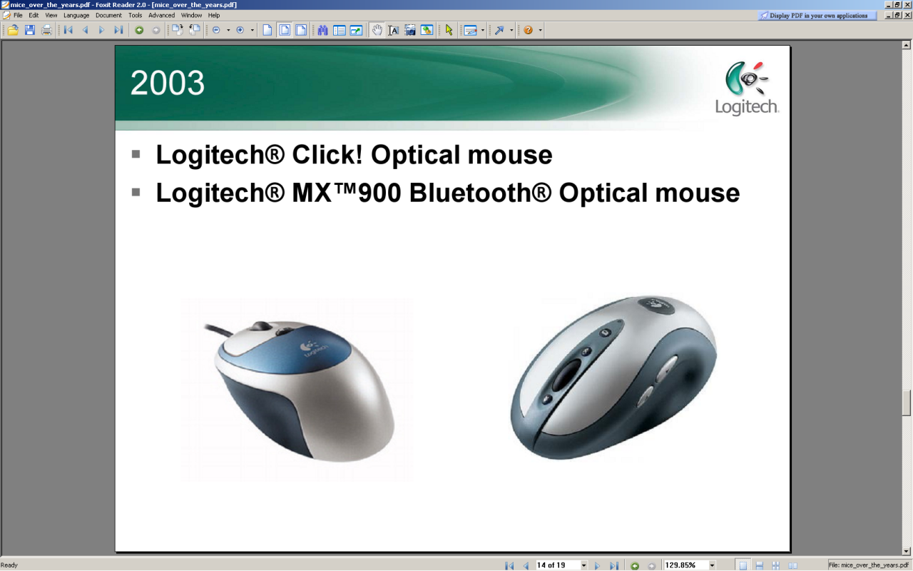 [10/12/2008] 2003: Logitech Click Optical Mouse / MX900 Bluetooth