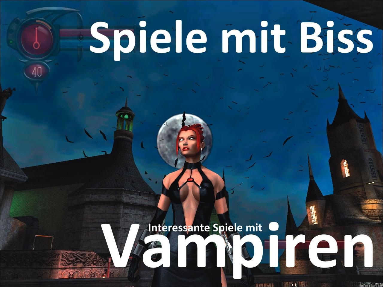 [07/05/2009] Spiele mit Biss: Die interessantesten Vampir-Spiele