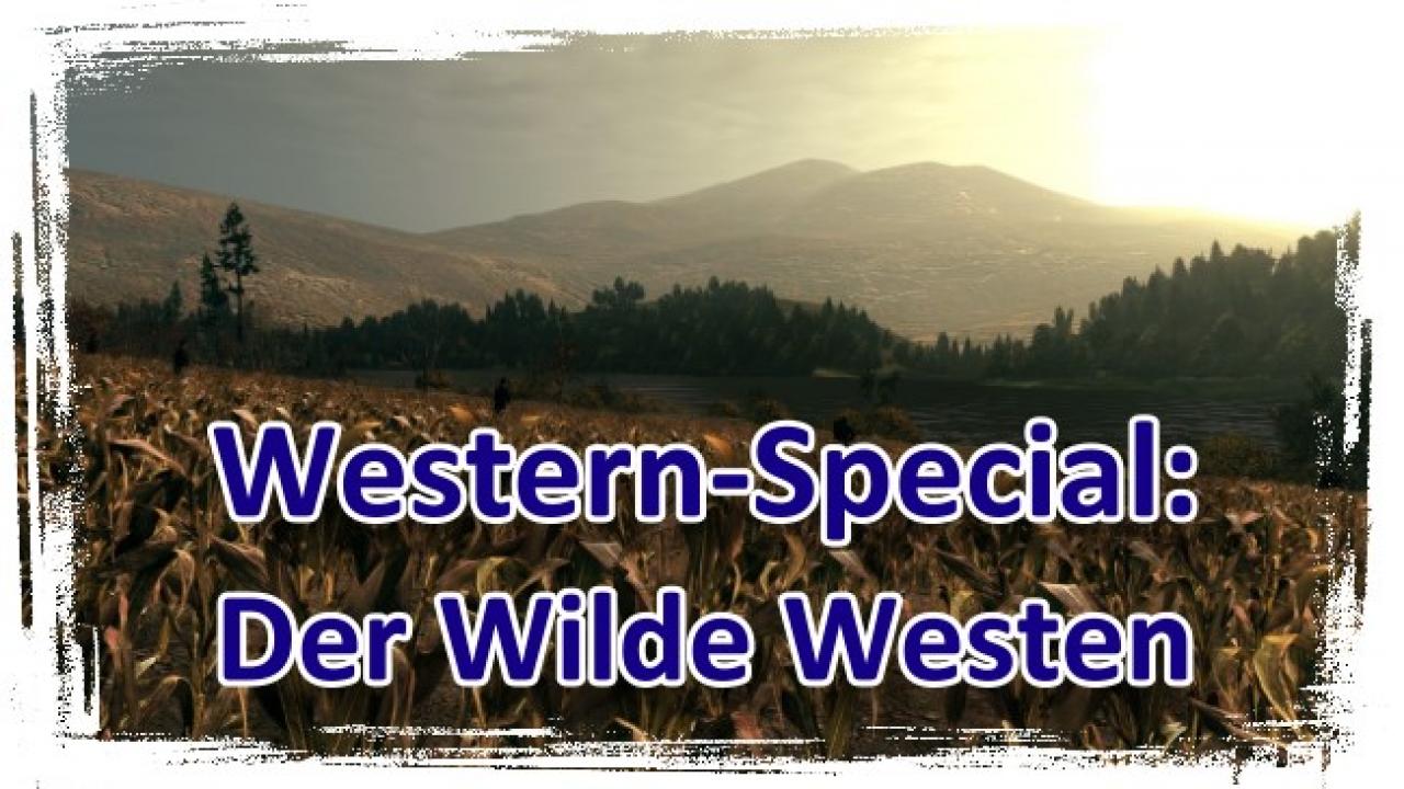 [24/06/2009] Western Special: Der wilde Westen von 1982 bis 2010