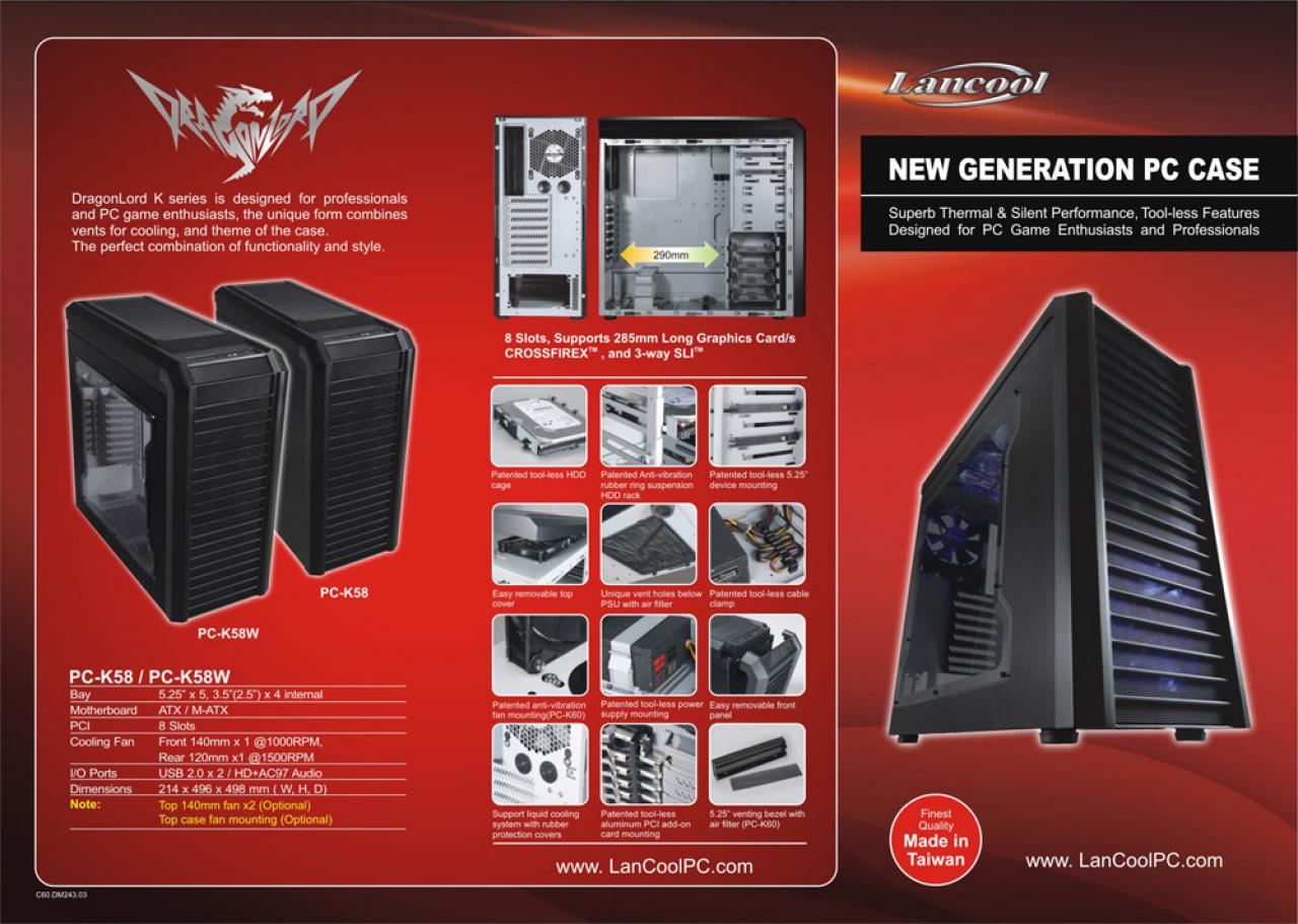 [01/06/2009] Mit der Dragonlord-K-Serie will Lancool an die Erfolge der K7-Reihe anknüpfen.