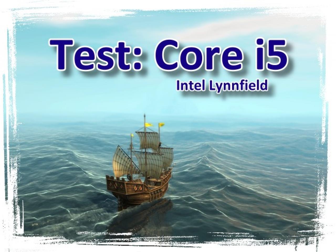 [31/07/2009] Core i5 im Test: Anno 1404