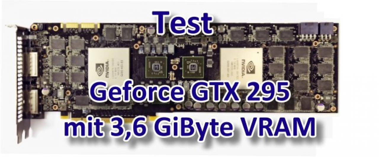 [29/07/2009] Nvidia Geforce GTX 295 mit 3,6G