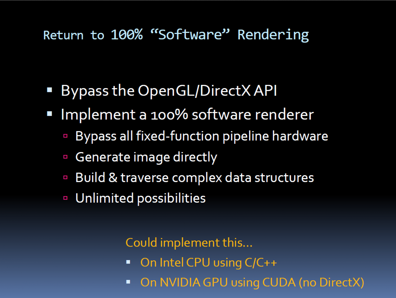 [17/08/2009] Sweeney End of GPU Roadmap 09